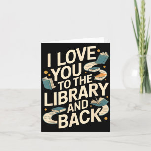 Tarjeta Lindo te amo biblioteca atrás divertido cita de bi