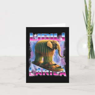 Tarjeta Lirili-larila Italiana-Brainrot Funny Gen Z Hombre