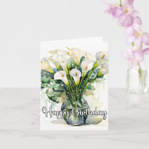 Tarjeta Lirios de Calla en Flor Feliz Cumpleaños