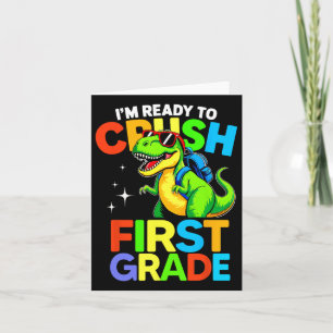 Tarjeta Listo Para Aplastar El Primer Grado De Dinos Escol