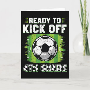 Tarjeta Listo para iniciar 4º grado de fútbol primer día d