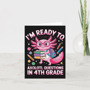 Tarjeta Listo Para La Pregunta Axolotl Cuarto Grado Primer