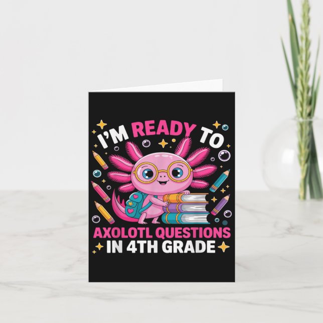 Tarjeta Listo Para La Pregunta Axolotl Cuarto Grado Primer (Anverso)