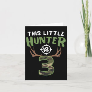 Tarjeta Little Hunter is 3 Birthday Boys 3º Birthday Deer