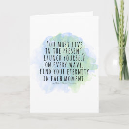Tarjeta Live in the Present Thoreau Quote Card