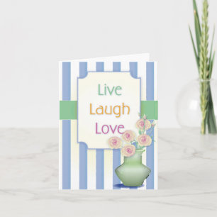 Tarjeta Live Laugh Love Notecard