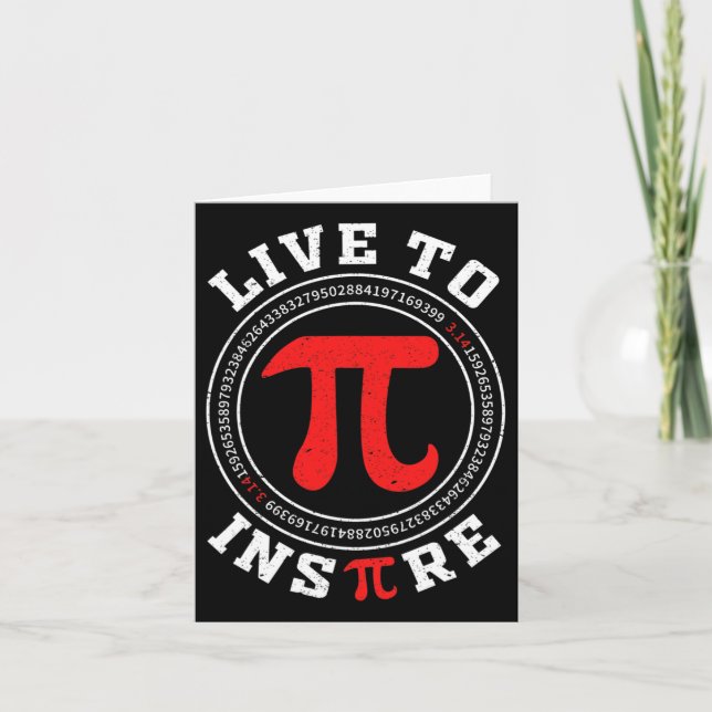 Tarjeta Live To Inspire Pi 3.14 Math Lover Math Chiste Pi  (Anverso)