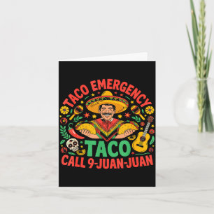 Tarjeta Llamada de emergencia de taco 9 juan juan cinco de