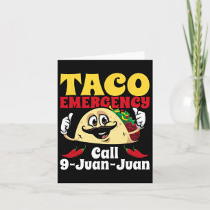 Tarjeta Llamada de emergencia de taco 9 Juan Juan divertid