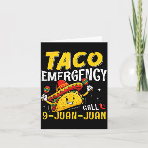 Tarjeta Llamada de Emergencia Taco 9 Juan Divertido para H