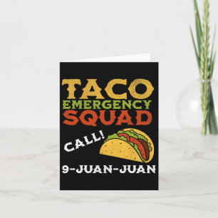 Tarjeta Llamada de emergencia taco 9 Juan Funny Cinco De M
