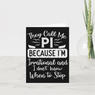Tarjeta Llámame Pi Porque Irrational Funny Pi Day Math Te