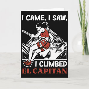 Tarjeta Llegué Vi Escalé El Capitan Escalador De Rocas Yos