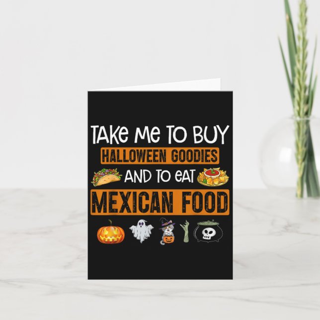 Tarjeta Llévame A Comprar Bienes De Halloween Y A Comer Me (Anverso)