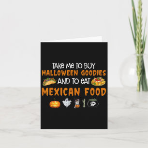 Tarjeta Llévame A Comprar Bienes De Halloween Y A Comer Me