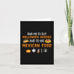 Tarjeta Llévame A Comprar Bienes De Halloween Y A Comer Me