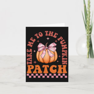 Tarjeta Llévame al parche de calabazas de otoño Acción de
