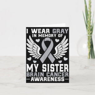 Tarjeta Llevo Gris En Memoria De Mi Hermana Cáncer De Cere