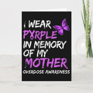Tarjeta Llevo Morado En Memoria De La Sobredosis De Mi Mad