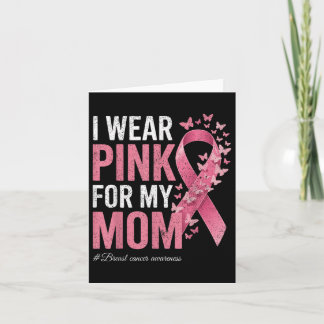 Tarjeta Llevo rosado para mi mamá Cáncer de Mama T-s