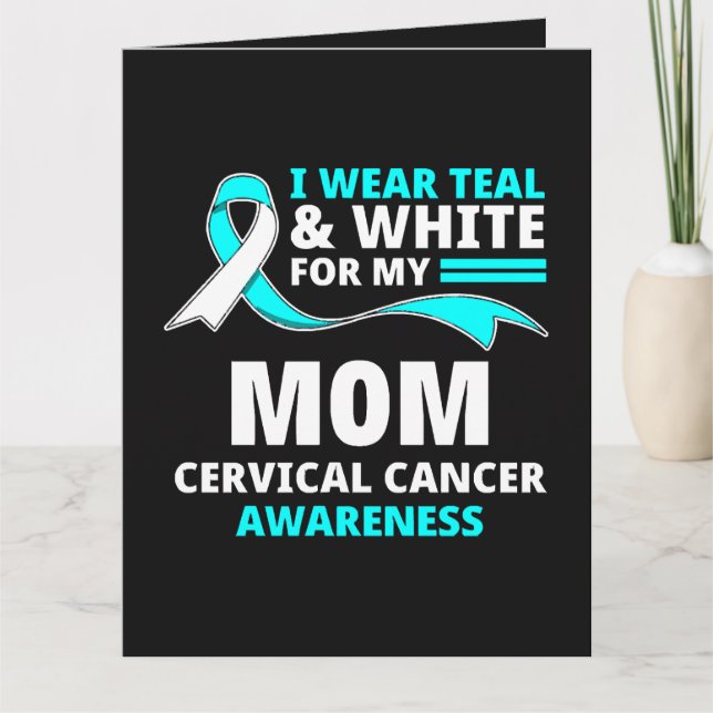 Tarjeta Llevo Turquesa Y Blanco Mi Mamá Cáncer Cervical  (Anverso)