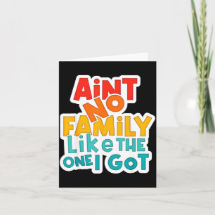 Tarjeta Lo Antiguo No Es Familia Como La Que Tengo Familia