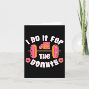 Tarjeta Lo Hago Por El Halterofilia De Donuts Fitne