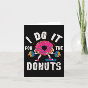 Tarjeta Lo Hago Por El Trabajo De Donuts
