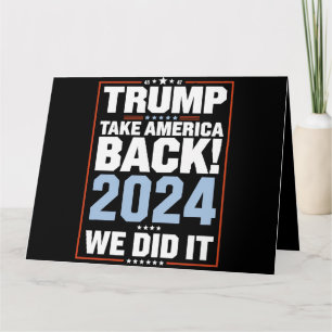 Tarjeta Lo hicimos Trump, presidente de la bandera de Esta