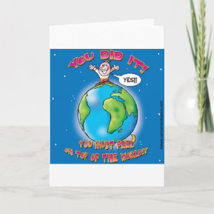 Tarjeta ¡Lo hiciste! Debes sentirte en la cima del mundo