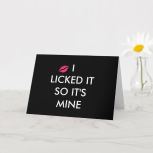 Tarjeta LO LAMÍ ASÍ QUE ES MÍO con un beso