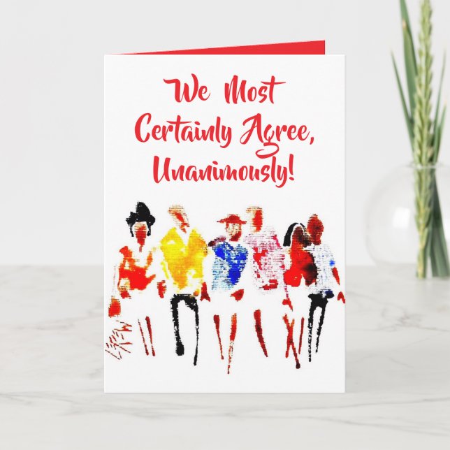 Tarjeta ¡Lo Más Cierto Es Que Estamos De Acuerdo! Feliz Dí (Anverso)