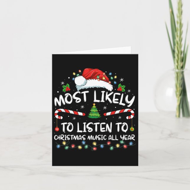 Tarjeta Lo Más Probable Es Escuchar Música Navidad Todo El (Anverso)
