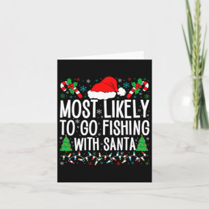 Tarjeta Lo Más Probable Es Ir A Pescar Con Pesca Santa Gra