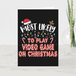 Tarjeta Lo Más Probable Es Jugar Videojuego En Navidades C