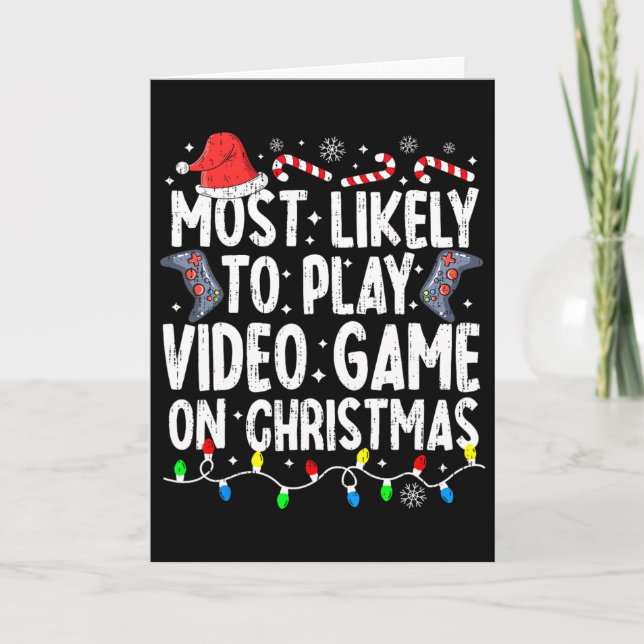 Tarjeta Lo Más Probable Es Jugar Videojuego En Navidades P (Anverso)