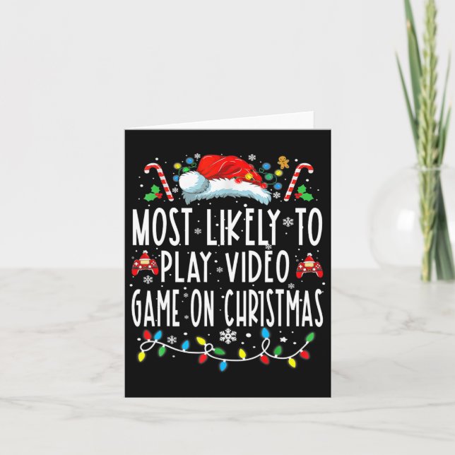 Tarjeta Lo Más Probable Es Jugar Videojuegos En Navidades  (Anverso)