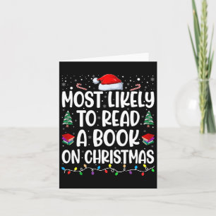 Tarjeta Lo Más Probable Es Leer Un Libro Sobre Navidades Q