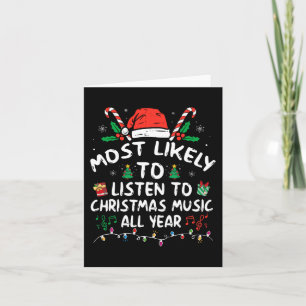 Tarjeta Lo más probable es que escuche música Navidad todo