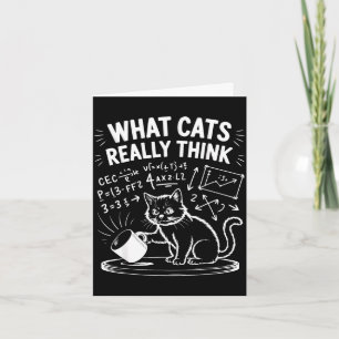Tarjeta Lo que los gatos realmente piensan meme de gato di