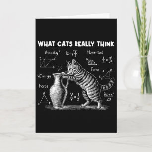 Tarjeta Lo que realmente piensan los gatos Física divertid