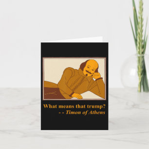 Tarjeta Lo que significa cita de Trump Timon Athens Shakes