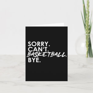 Tarjeta ¡Lo sentimos. No puedo. Pelota de baloncesto. Adió