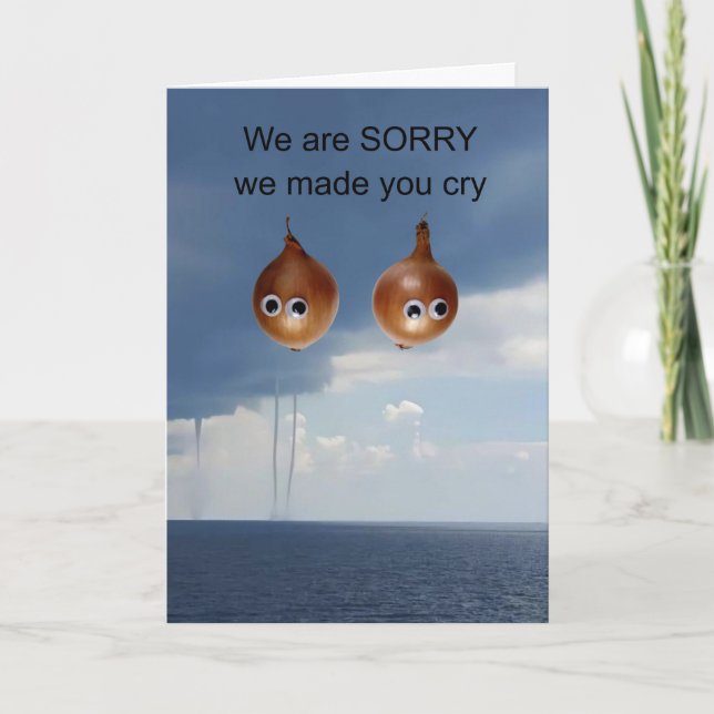 Tarjeta Lo sentimos que te hayamos hecho llorar. (Anverso)