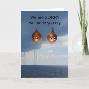 Tarjeta Lo sentimos que te hayamos hecho llorar.