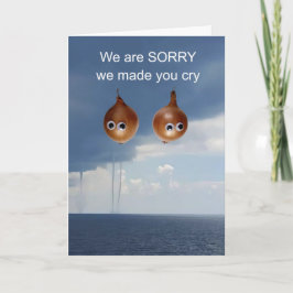 Tarjeta Lo sentimos que te hayamos hecho llorar.
