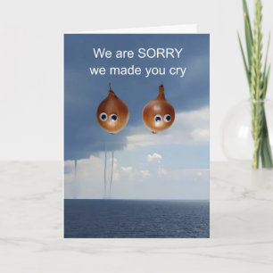 Tarjeta Lo sentimos que te hayamos hecho llorar.