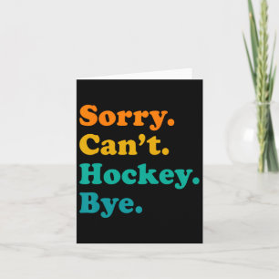 Tarjeta Lo siento. 39; t juego de hockey sobre césped