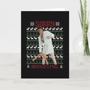 Tarjeta Lo siento América está llena divertida Trump fea N