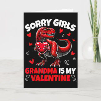 Tarjeta Lo siento chicas la abuela es mi San Valentín Dino